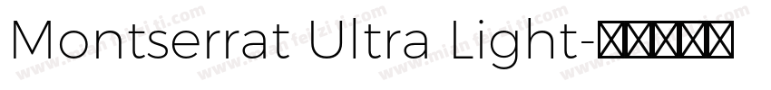 Montserrat Ultra Light字体转换